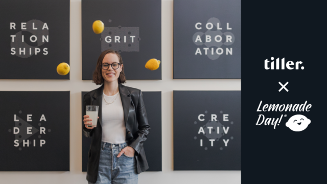 Photo of Tiller Founder & CEO Chantelle Little with lemons and lemonade. Tiller and Lemonade Day logos indicate a partnership.